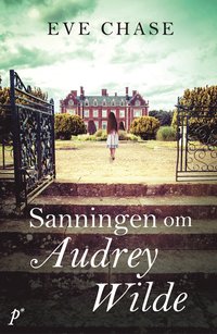 bokomslag Sanningen om Audrey Wilde