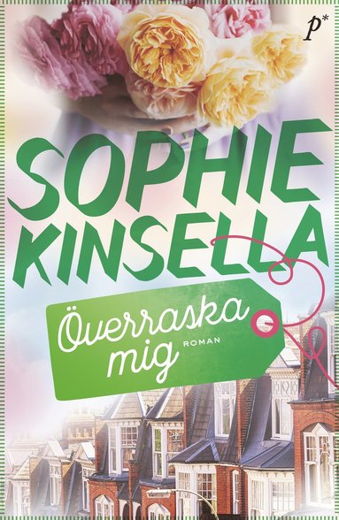 Sophie Kinsella - Överraska mig, Pocket