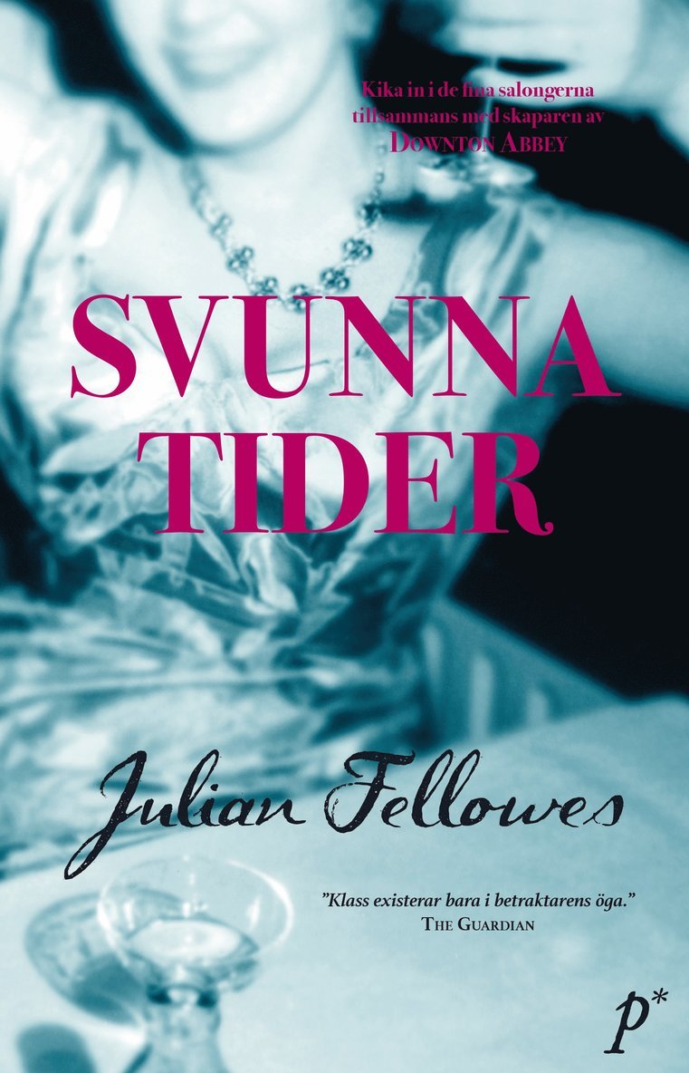 Julian Fellowes - Svunna tider, Pocket