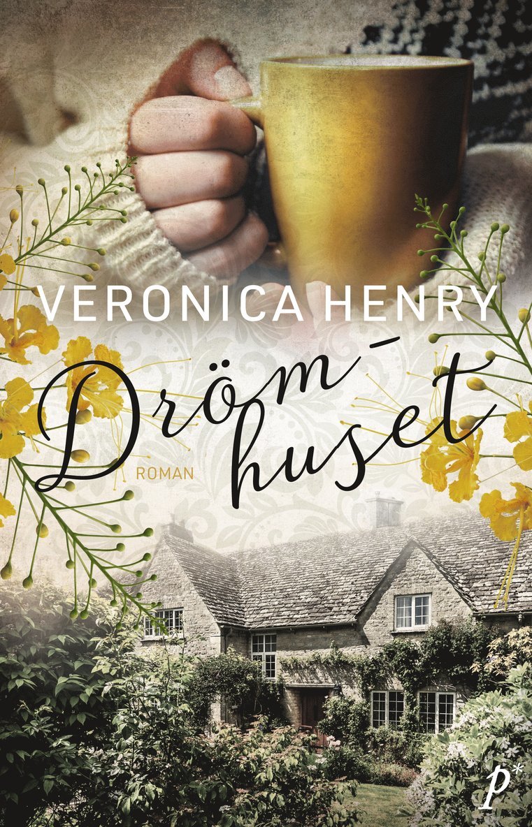 Veronica Henry - Drömhuset, Inbunden
