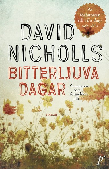 David Nicholls - Bitterljuva dagar, Pocket
