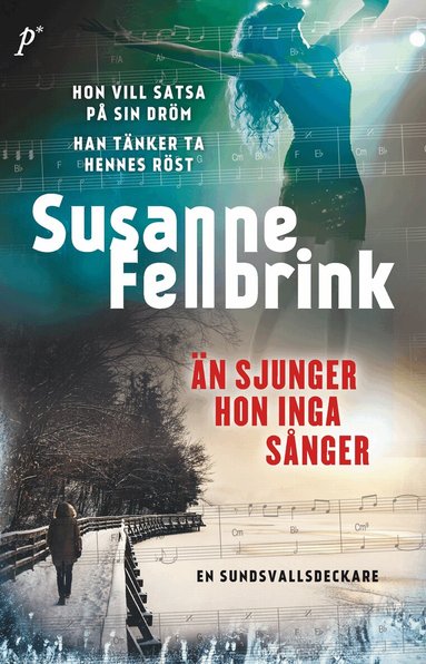 Susanne Fellbrink - Än sjunger hon inga sånger, Inbunden
