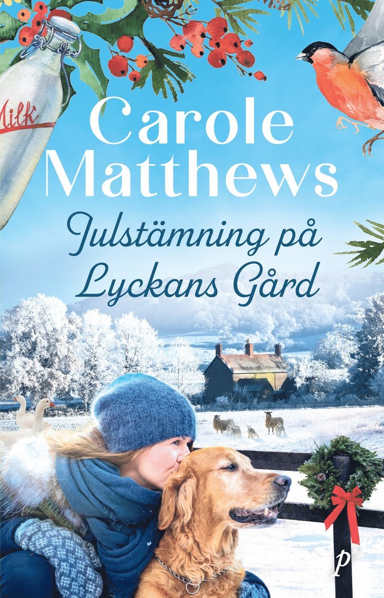 Carole Matthews - Julstämning på Lyckans Gård, Inbunden