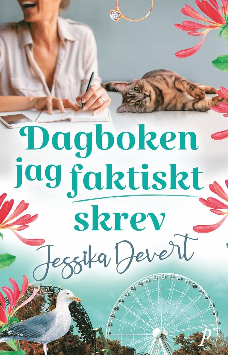 Dagboken jag faktiskt skrev 1