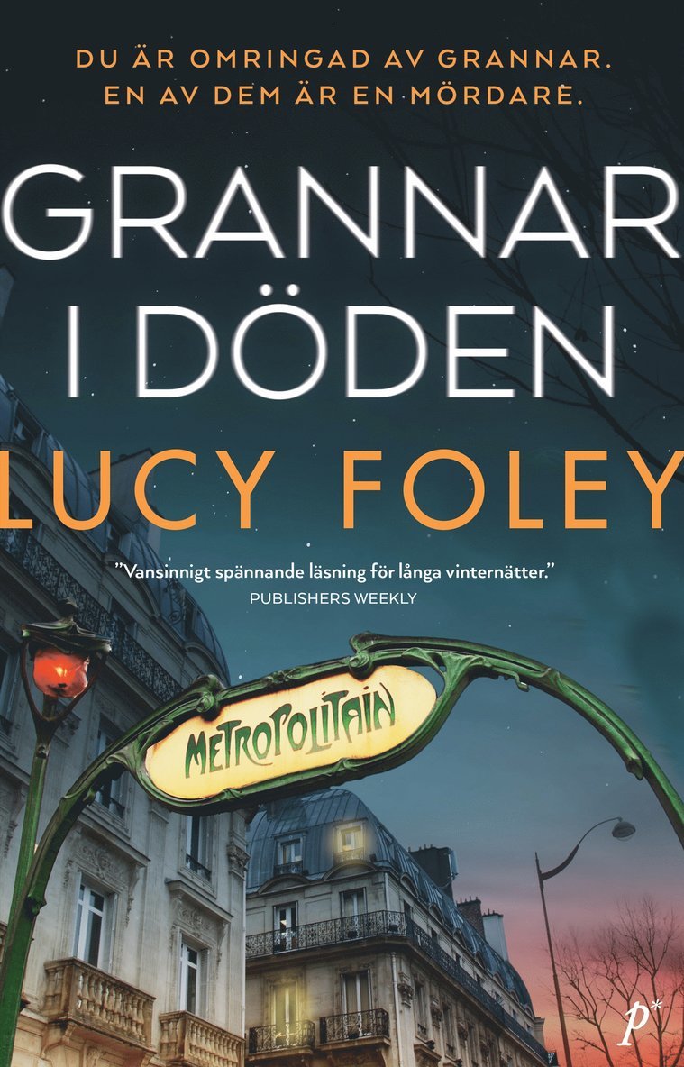 Lucy Foley - Grannar i döden, Inbunden