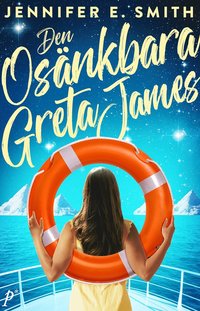 bokomslag Den osänkbara Greta James