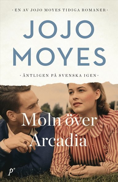 Jojo Moyes - Moln över Arcadia, Inbunden