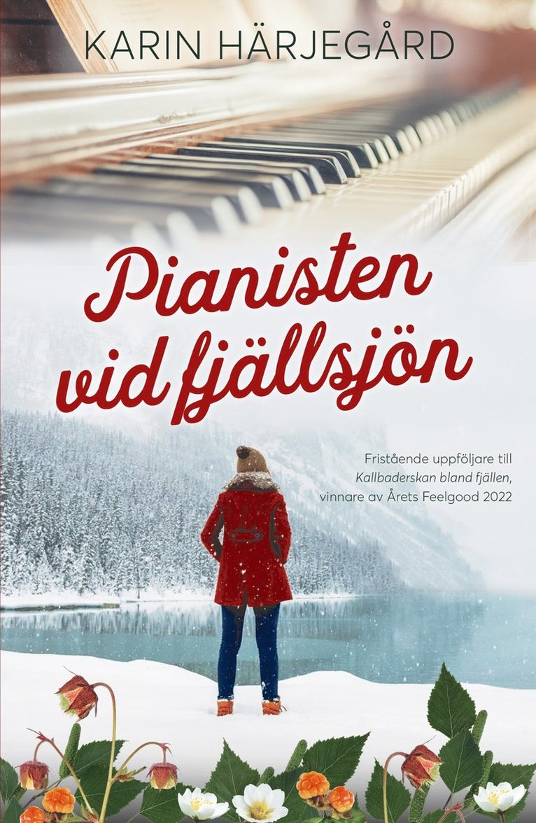 Pianisten vid fjällsjön 1