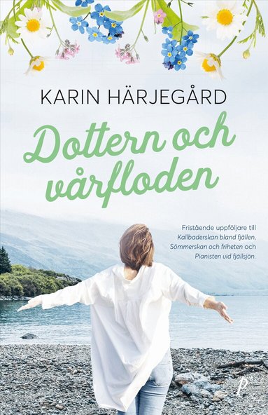Karin Härjegård - Dottern och vårfloden, Pocket