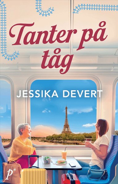 Jessika Devert - Tanter på tåg, Pocket. Tillgänglighet: Lägg till