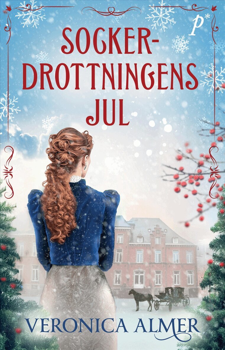 Veronica Almer - Sockerdrottningens jul, Pocket. Tillgänglighet: Kommande