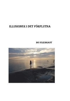 Illusioner i det förflutna