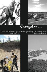 bokomslag The Crazymen : i Gud och humorns tjänst 2002-2017