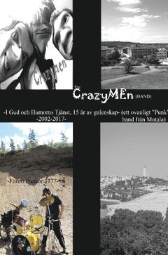 The Crazymen : i Gud och humorns tjänst 2002-2017 1