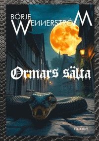 bokomslag Ormars sälta