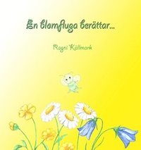 bokomslag En blomfluga berättar...