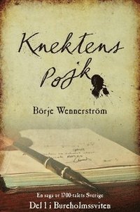 bokomslag Knektens pojk : en saga ur 1700-talets Sverige