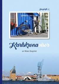 bokomslag Karlskronavisor : sånghäfte 2