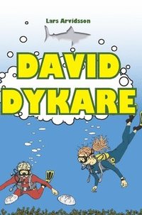 bokomslag David Dykare
