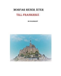 Morfar reser åter till Frankrike