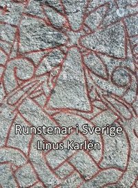 bokomslag Runstenar i Sverige