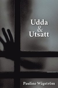 bokomslag Udda & Utsatt