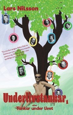 Lars Nilsson - Underlivstankar. Del 1, Häftad