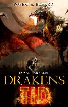Robert E. Howard - Drakens tid, Häftad