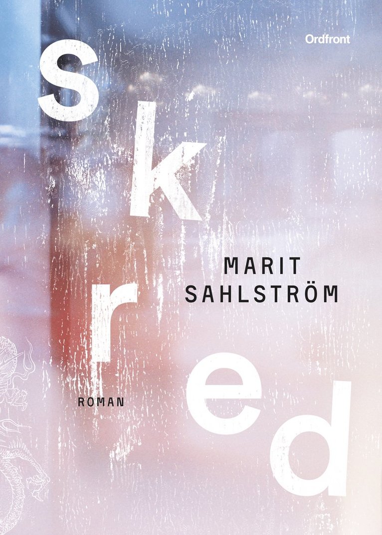 Marit Sahlström - Skred, Inbunden