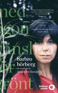 bokomslag Barbro Hörberg : med ögon känsliga för grönt