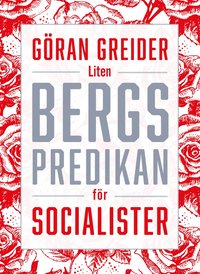 bokomslag Liten bergspredikan för socialister
