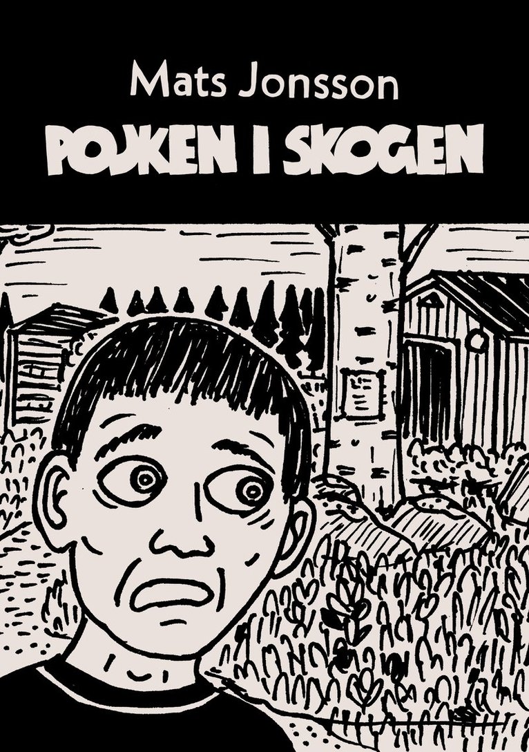 Pojken i skogen 1