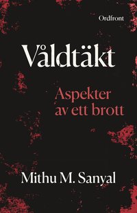 bokomslag Våldtäkt : Aspekter av ett brott