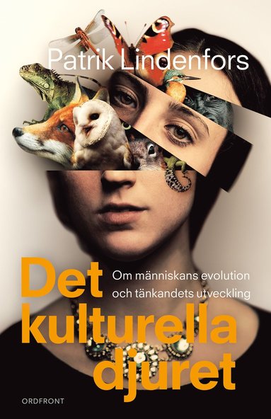 bokomslag Det kulturella djuret : om människans evolution och tänkandets utveckling