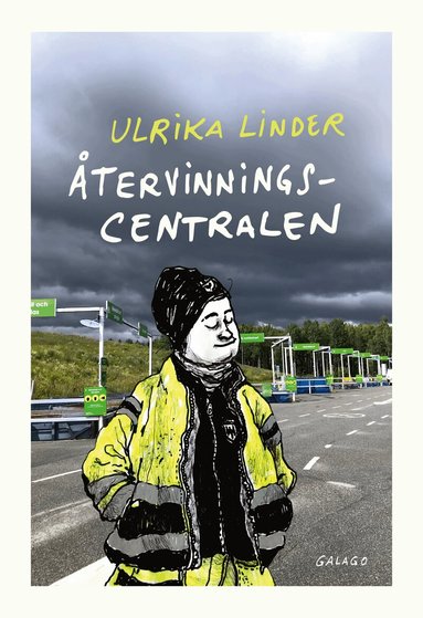 Ulrika Linder - Återvinningscentralen, Häftad