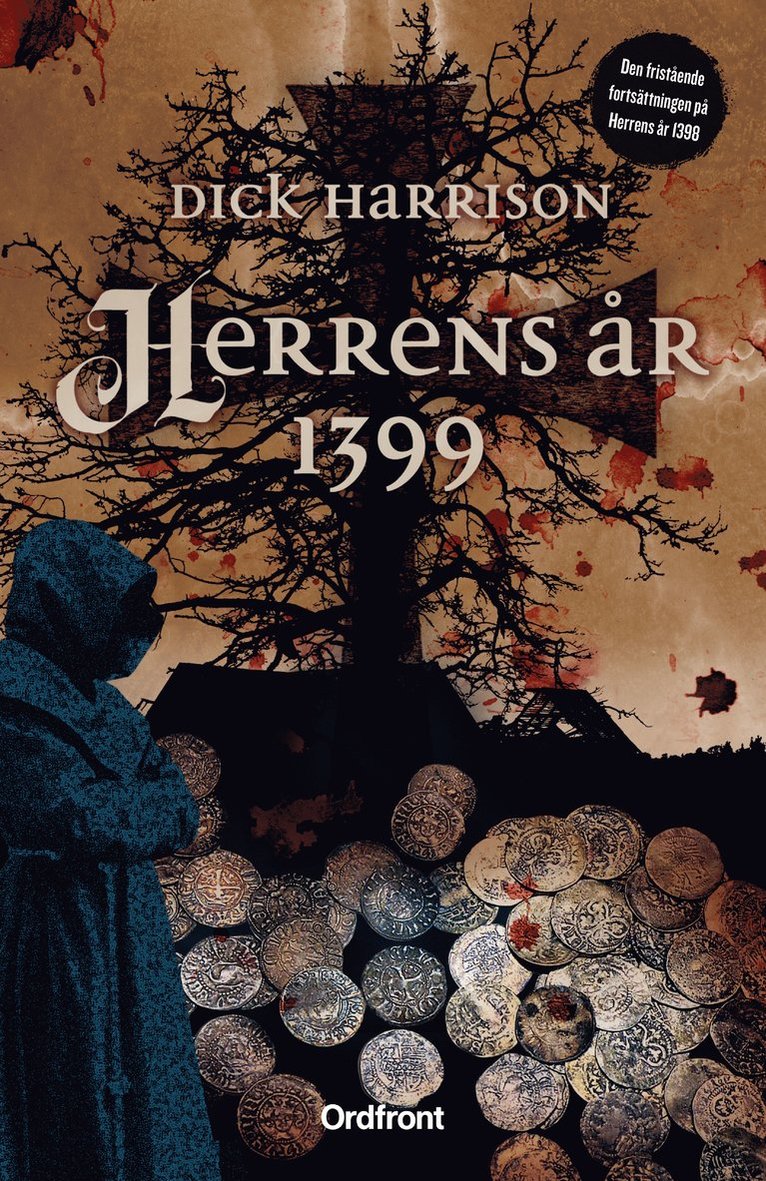 Dick Harrison - Herrens år 1399, Inbunden