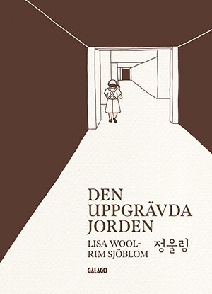 Lisa Wool-Rim Sjöblom - Den uppgrävda jorden, Häftad
