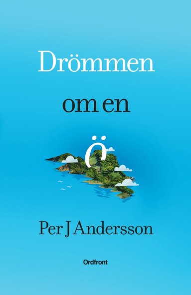 bokomslag Drömmen om en ö