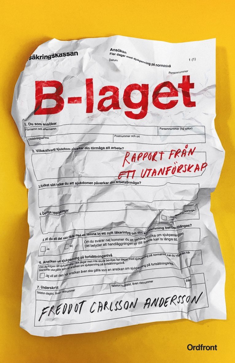 B-laget : rapport från ett utanförskap 1