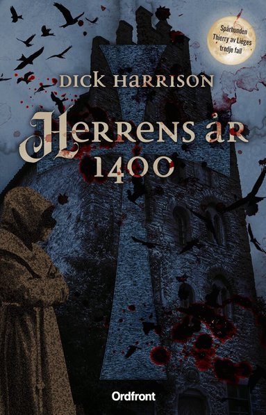 Dick Harrison - Herrens år 1400, Inbunden