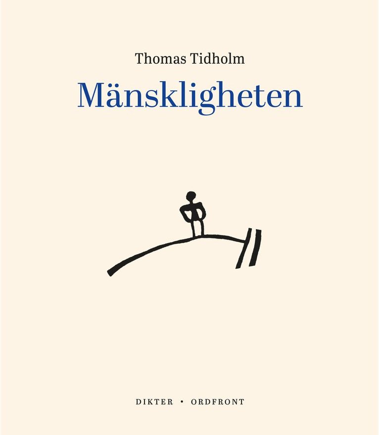 Thomas Tidholm - Mänskligheten, Inbunden