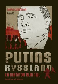 bokomslag Putins Ryssland : en diktator blir til