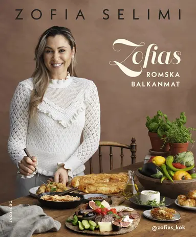 Zofia Selimi - Zofias romska balkanmat, Inbunden