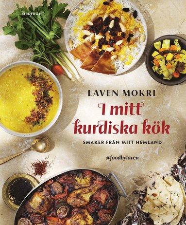 bokomslag I mitt kurdiska kök : smaker från mitt hemland