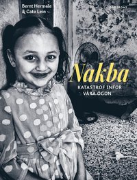 bokomslag Nakba : katastrof inför våra ögon