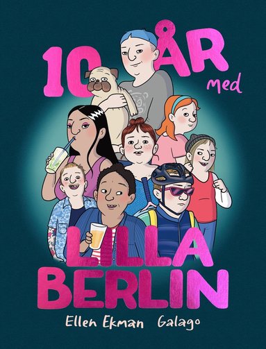 bokomslag 10 år med Lilla Berlin