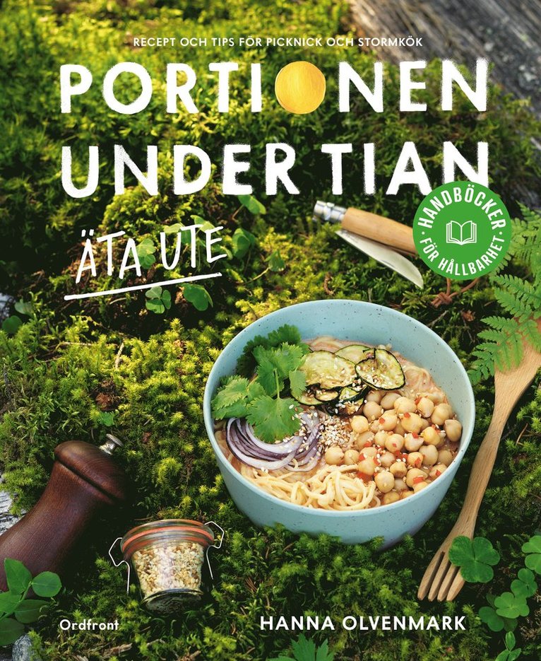 Hanna Olvenmark - Portionen under tian : äta ute, Häftad