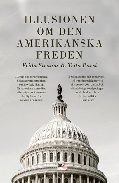 Frida Stranne, Trita Parsi - Illusionen om den amerikanska freden, Häftad