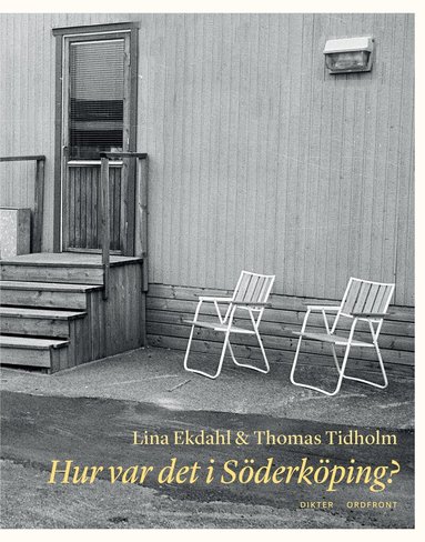 Lina Ekdahl, Thomas Tidholm - Hur var det i Söderköping?, Häftad