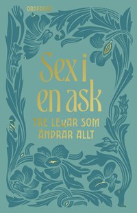 bokomslag Sex i en ask: Tre lekar som ändrar ALLT